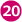 20