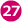 27